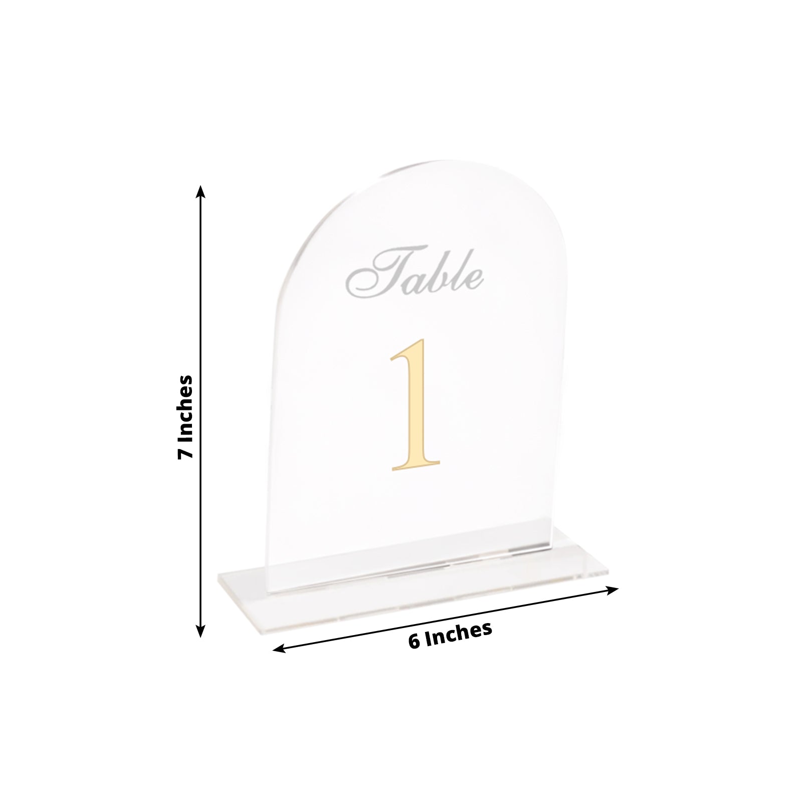 Clear arch acrylic table number sign in gold print, measuring 6"x7".