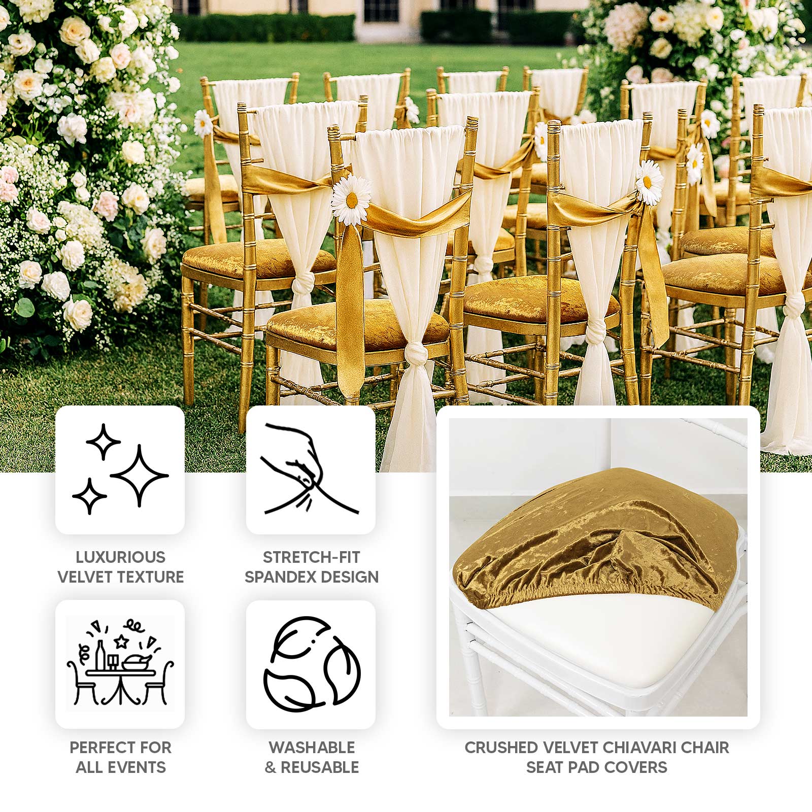 Gold crushed velvet seat pad covers for Chiavari chairs.