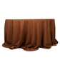 132" Cinnamon Brown Seamless Polyester Round Tablecloth