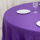 Purple satin round tablecloth on a dining table.
