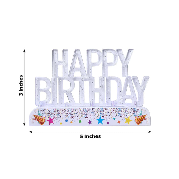 Clear acrylic multicolor flashing LED Happy Birthday cake topper, 5"x3".