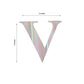 4 Pack - 5" Iridescent Alphabet Stickers Banner, Customizable Stick on Letters - V