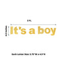 Glittered 3 Feet It's A Boy Baby Shower Gender Reveal Gold Garland